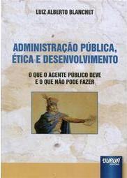 Administração Pública, Ética e Desenvolvimento