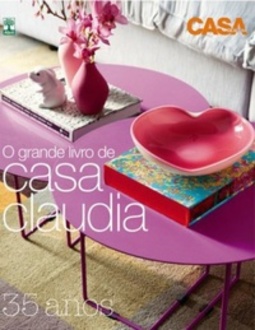 O Grande Livro de Casa Claudia