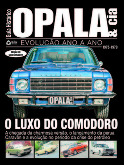 Guia histórico opala e cia: evolução ano a ano