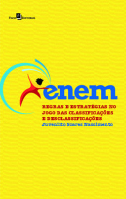Enem: regras e estratégias no jogo das classificações e desclassificações