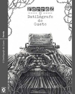 O Datilógrafo do Gueto