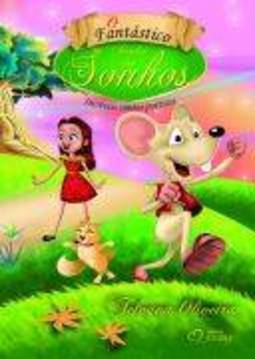 O FANTASTICO JARDIM DOS SONHOS