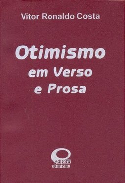 Otimismo em Verso e Prosa