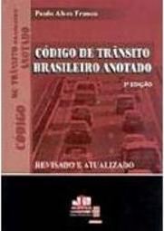 Código de Trânsito Brasileiro Anotado