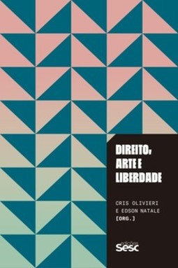 Direito, arte e liberdade