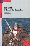 El Cid: o Herói da Espanha