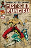 Coleção Histórica Marvel Mestre Do Kung Fu Vol. 9