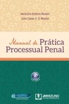 Manual de prática processual penal