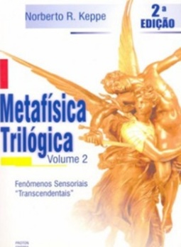 Metafísica Trilógica Volume 2 (Metafísica Trilógica #2)