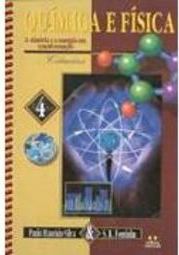 Ciências: Química e Física - a Matéria e a Energia... - 1 grau