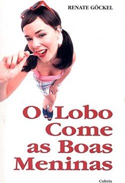 O Lobo Come as Boas Meninas