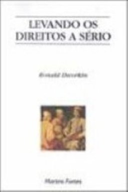Levando os Direitos a Sério