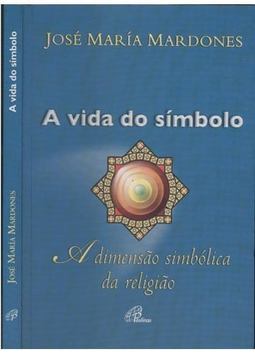 A Vida do Símbolo