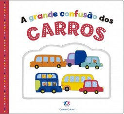 A grande confusão dos carros