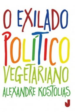 O exilado político vegetariano