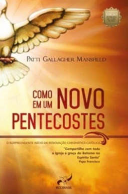 Como Em Um Novo Pentecostes (Jubileu de Ouro da RCC)