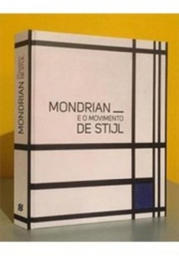 Mondrian e o Movimento de Stijl