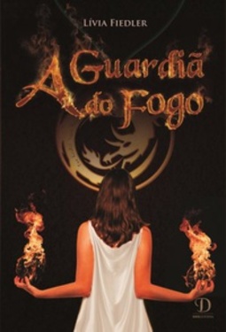 A Guardiã do Fogo