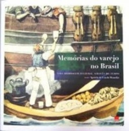 MEMORIAS DO VAREJO NO BRASIL