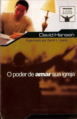 O Poder de Amar Sua Igreja