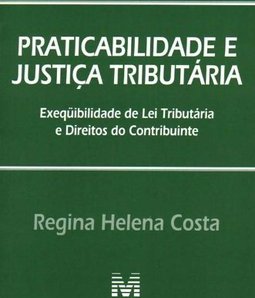 Praticabilidade e justiça tributária