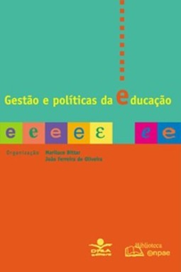 Gestão e políticas da educação