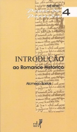 Introdução ao Romance Histórico (Ponto de Partida #4)
