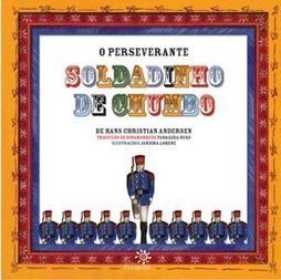 O perseverante soldadinho de chumbo