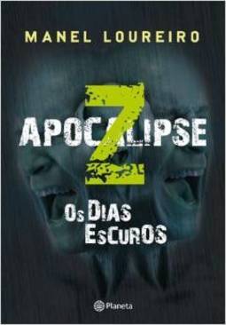 Apocalipse Z – Os Dias Escuros
