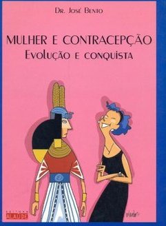 Mulher e Contracepção: Evolução e Conquista