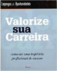Valorize Sua Carreira