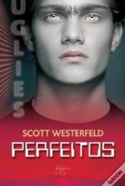 Perfeitos (Uglies #2)