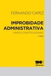 Improbidade administrativa: limites constitucionais