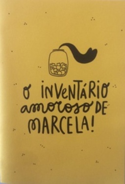 O inventário amoroso de Marcela!