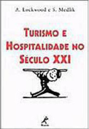 Turismo e Hospitalidade no Século XXI