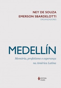 Medellín: memória, profetismo e esperança na América Latina