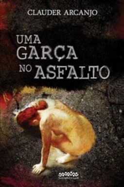 Uma Garça no Asfalto