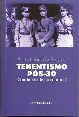 TENENTISMO POS-30: CONTINUIDADE OU RUPTURA?