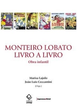 Monteiro Lobato, livro a livro: obra infantil