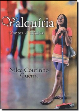 Valquíria: Contos e Crônicas