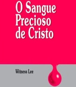 O Sangue Precioso de Cristo