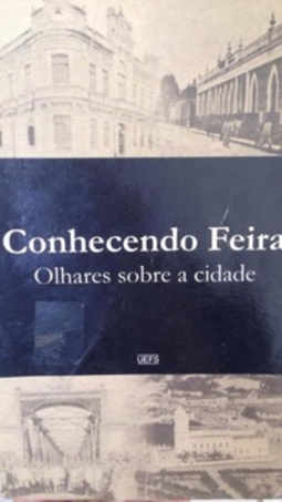 Conhecendo Feira de Santana