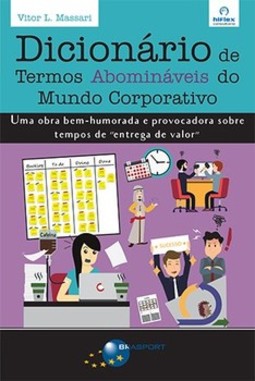Dicionário de termos abomináveis do mundo corporativo