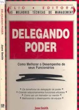  Criando O Sucesso - Delegando Poder