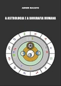 A Astrologia e a Biografia Humana