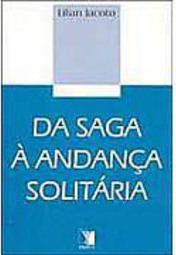 Da Saga à Andança Solitária