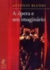 Ópera e Seu Imaginário