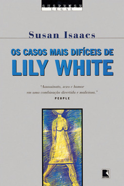 Os Casos Mais Difíceis de Lily White