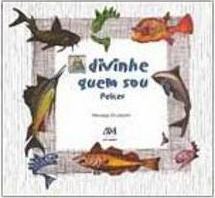 Adivinhe Quem Sou: Peixes