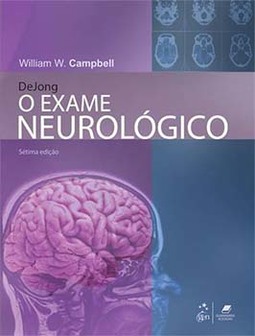 Dejong - O exame neurológico